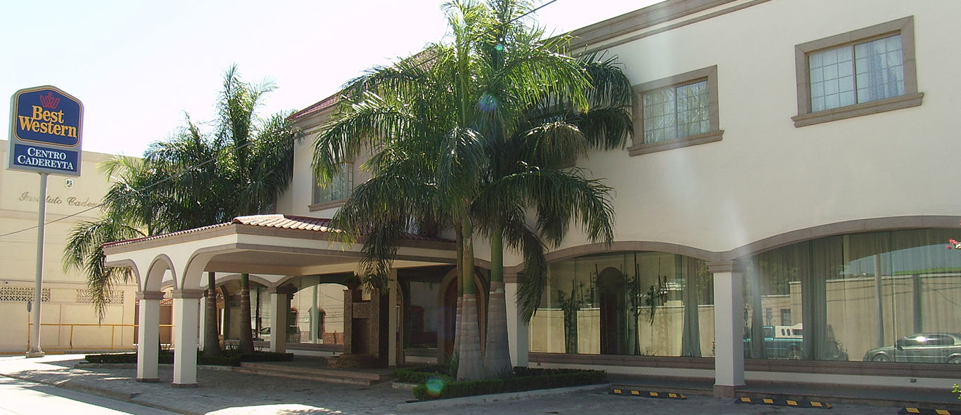 Best Western Centro Cadereyta Cadereyta Jimenez Exterior photo